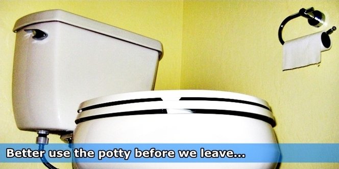 CLICK to continue: better use the potty before we leave